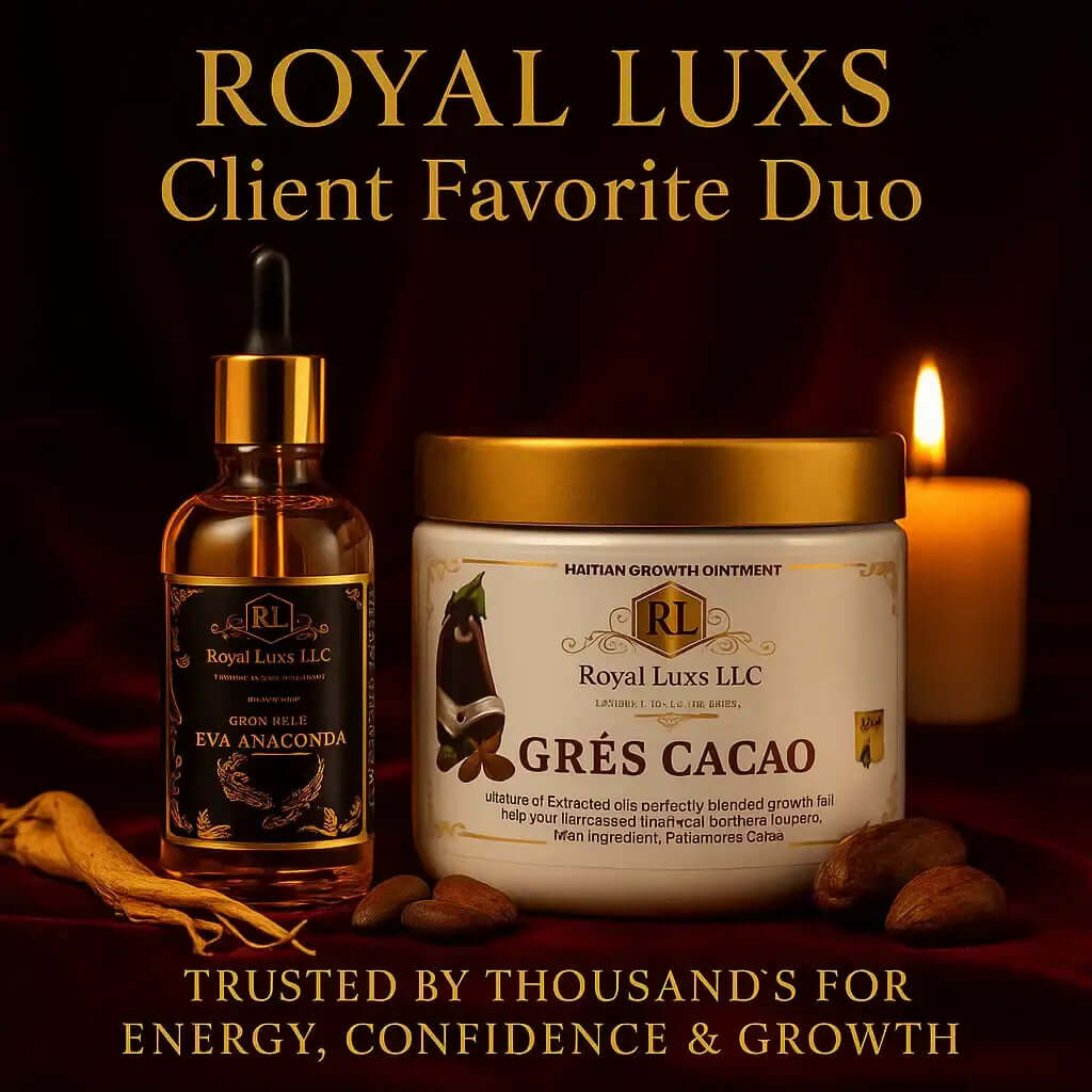 RoyalLuxsLLC herbal wellness set for energy featuring Grés Cacao growth ointment and Eva Anaconda oil dropper bottle